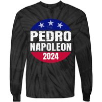 Pedro Napoleon 2024 Election Vote Womens Funny Tie-Dye Long Sleeve Shirt