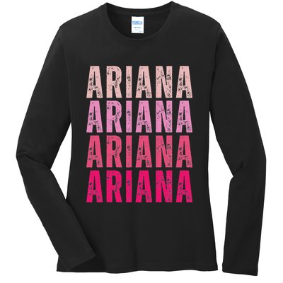 Personalized Name Ariana I Love Ariana Vintage Ladies Long Sleeve Shirt