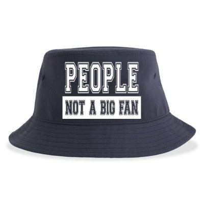 People Not A Big Fan Sustainable Bucket Hat