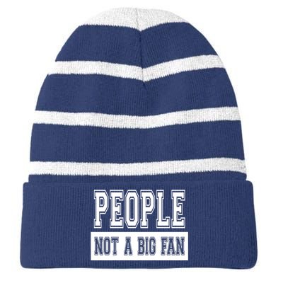 People Not A Big Fan Striped Beanie with Solid Band