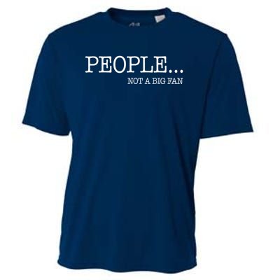 People Not A Big Fan Cooling Performance Crew T-Shirt