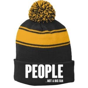 People Not A Big Fan Stripe Pom Pom Beanie