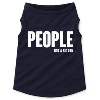 People Not A Big Fan Doggie Tank