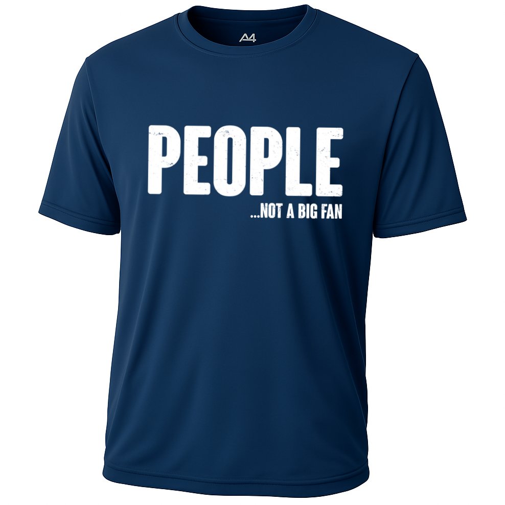 People Not A Big Fan Cooling Performance Crew T-Shirt