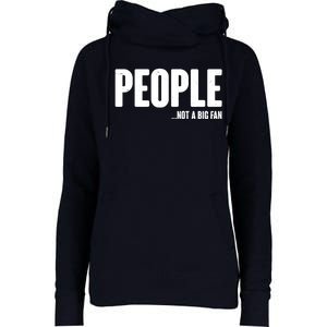 People Not A Big Fan Womens Funnel Neck Pullover Hood