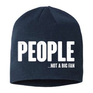 People Not A Big Fan Sustainable Beanie