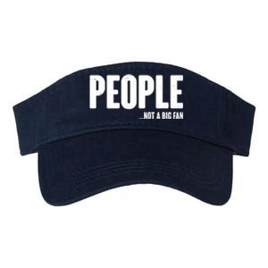 People Not A Big Fan Valucap Bio-Washed Visor