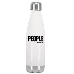 People Not A Big Fan Stainless Steel Insulated Water Bottle