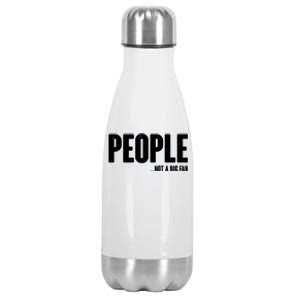 People Not A Big Fan Stainless Steel Insulated Water Bottle