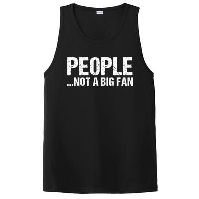 People Not A Big Fan Funny PosiCharge Competitor Tank