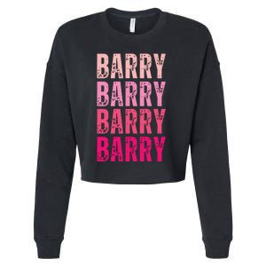 Personalized Name Barry I Love Barry Cropped Pullover Crew