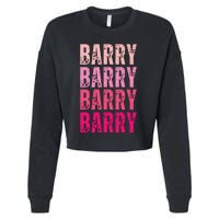 Personalized Name Barry I Love Barry Cropped Pullover Crew