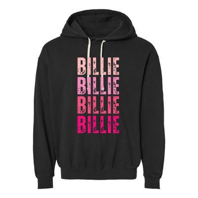 Personalized Name Billie I Love Billie Garment-Dyed Fleece Hoodie