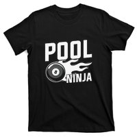 Pool Ninja Billiards Dad Gift For Father’s Day T-Shirt