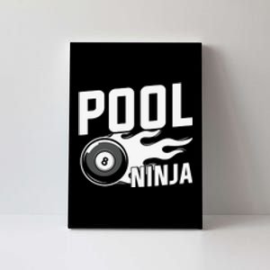 Pool Ninja Billiards Dad Gift For Father’s Day Canvas