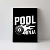 Pool Ninja Billiards Dad Gift For Father’s Day Canvas