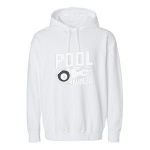 Pool Ninja Billiards Dad Gift For Father’s Day Garment-Dyed Fleece Hoodie