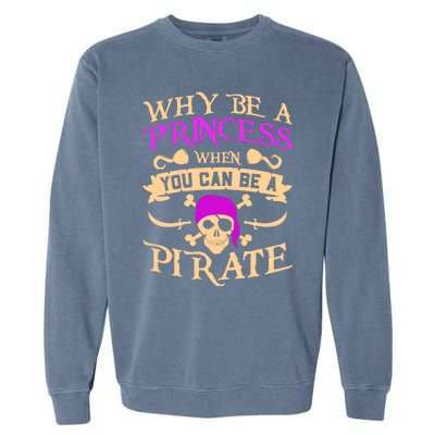 Pirate Night Costume For A Lover Of Caribbean Pirate Nights Garment-Dyed Sweatshirt