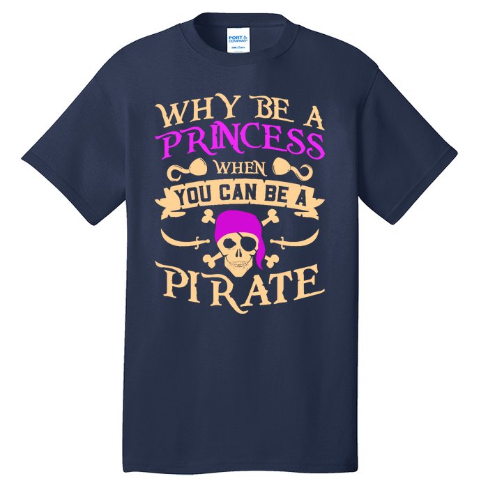 Pirate Night Costume For A Lover Of Caribbean Pirate Nights Tall T-Shirt