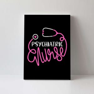 Psychiatric Nurse Cute RN Mental Health Nursing Psych Nurse Canvas