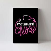 Psychiatric Nurse Cute RN Mental Health Nursing Psych Nurse Canvas