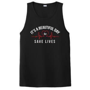 Proud Nurse Cool Gift Its A Beautiful Day To Save Lives PosiCharge Competitor Tank