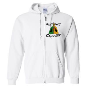 Post Nut Clarity Funny Post Nut Clarity Trending Post Nut Full Zip Hoodie