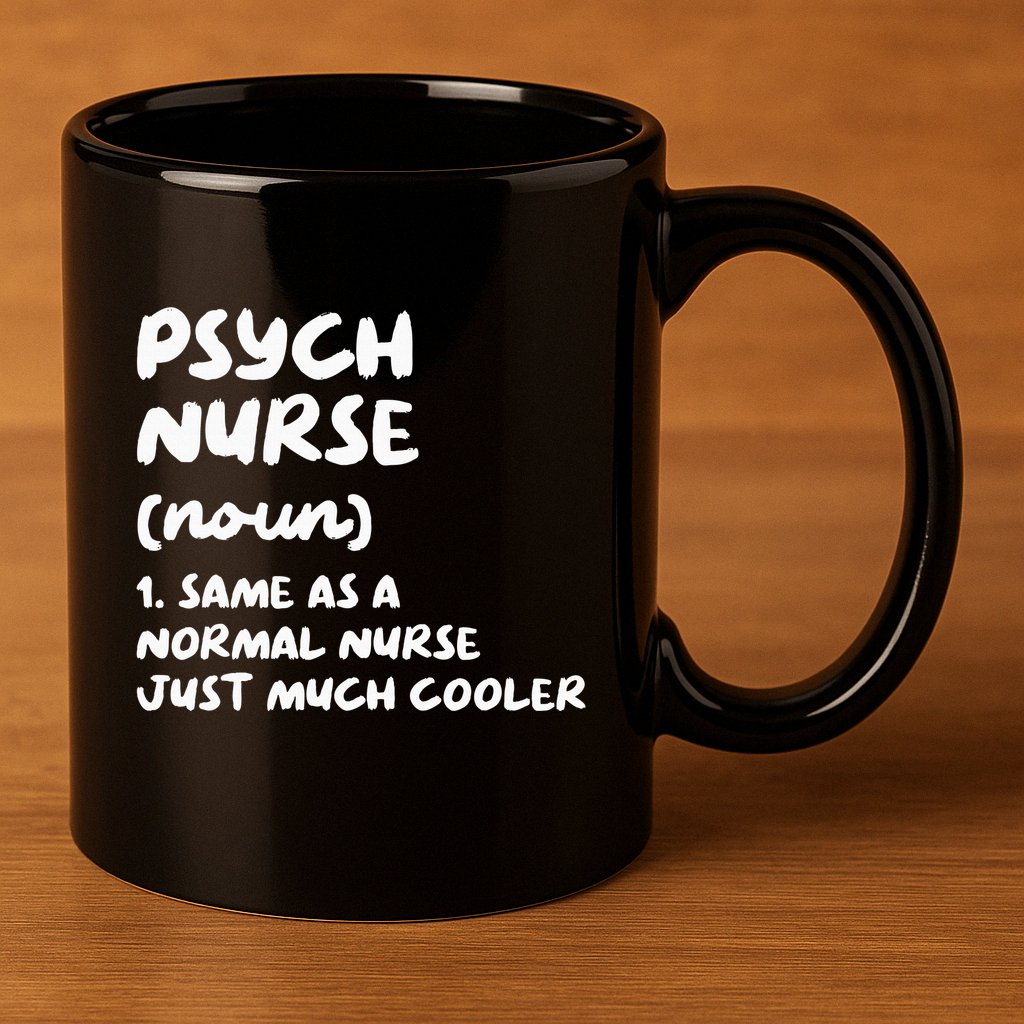 Psych Nurse Definition Nursing 11oz C Handle Ceramic Mug