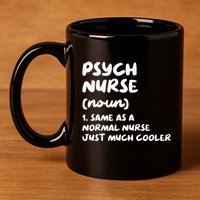 Psych Nurse Definition Nursing 11oz C Handle Ceramic Mug