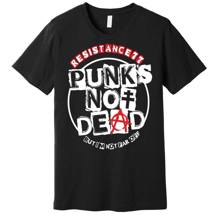 Punk Not Dead Premium T-Shirt