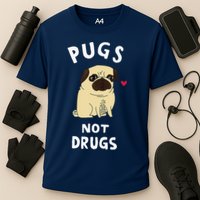 Pugs Not Drugs Funny Present For Dog Lover Tee Pets Cooling Performance Crew T-Shirt