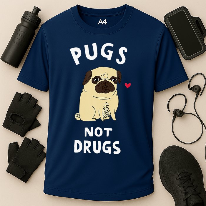 Pugs Not Drugs Funny Present For Dog Lover Tee Pets Cooling Performance Crew T-Shirt