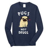 Pugs Not Drugs Funny Present For Dog Lover Tee Pets Long Sleeve Shirt