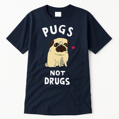 Pugs Not Drugs Funny Present For Dog Lover Tee Pets Tall T-Shirt