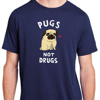 Pugs Not Drugs Funny Present For Dog Lover Tee Pets Adult ChromaSoft Performance T-Shirt