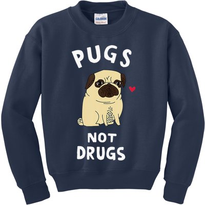 Pugs Not Drugs Funny Present For Dog Lover Tee Pets Kids Sweatshirt