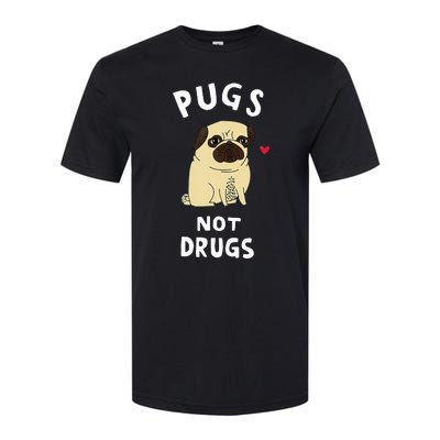 Pugs Not Drugs Funny Present For Dog Lover Tee Pets Softstyle CVC T-Shirt