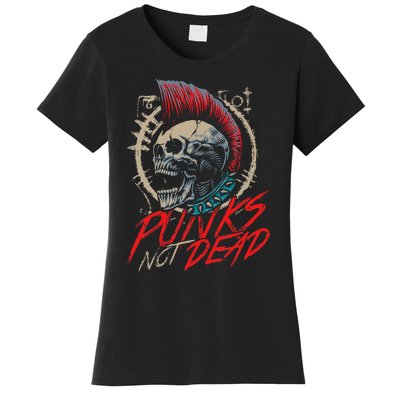 Punks Not Dead Rocker Punker Punk Rock Music Women's T-Shirt