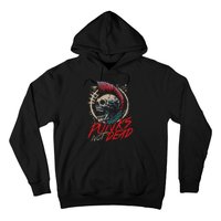 Punks Not Dead Rocker Punker Punk Rock Music Hoodie