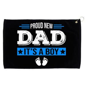 Proud New Dad Its A Cute Father's Day Baby Grommeted Golf Towel