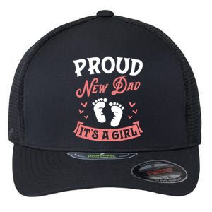 Proud New Dad Its A Footprints Reveal Announcet Gift Flexfit Unipanel Trucker Cap