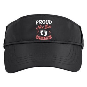 Proud New Dad Its A Footprints Reveal Announcet Gift Adult Drive Performance Visor