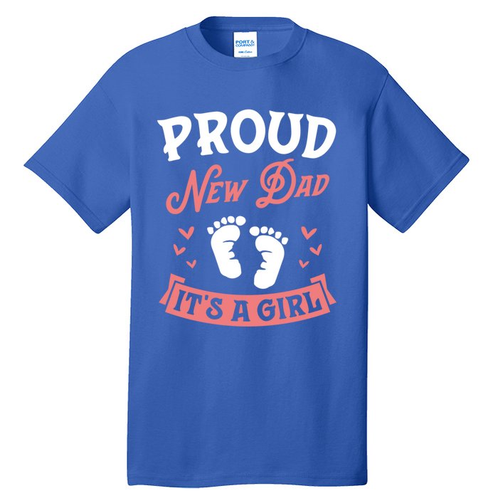 Proud New Dad Its A Footprints Reveal Announcet Gift Tall T-Shirt