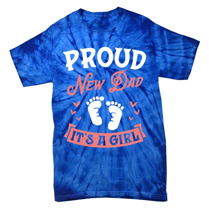 Proud New Dad Its A Footprints Reveal Announcet Gift Tie-Dye T-Shirt