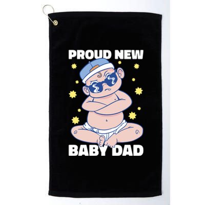 Proud New Dad For Father's Day Gift Platinum Collection Golf Towel