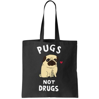 Pugs Not Drugs Funny Present For Dog Lover Tee Pets Tote Bag