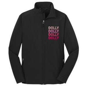 Personalized Name DOLLY  I Love Dolly  Core Soft Shell Jacket