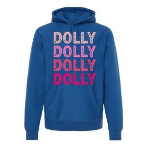 Personalized Name DOLLY  I Love Dolly  Premium Hoodie