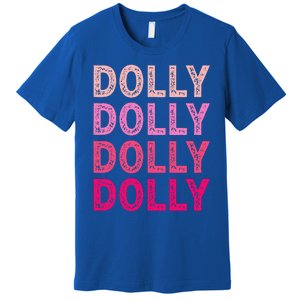 Personalized Name DOLLY  I Love Dolly  Premium T-Shirt