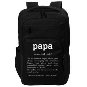 Papa Noun Definition Perfect Man Grandpa Fathers Day Impact Tech Backpack